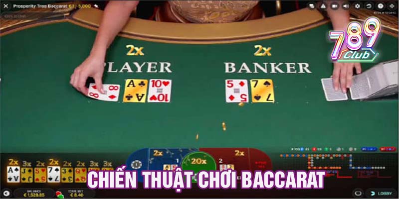 Chiến thuật chơi baccarat