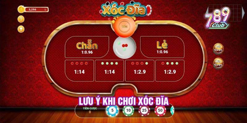 Lưu ý khi chơi xóc đĩa
